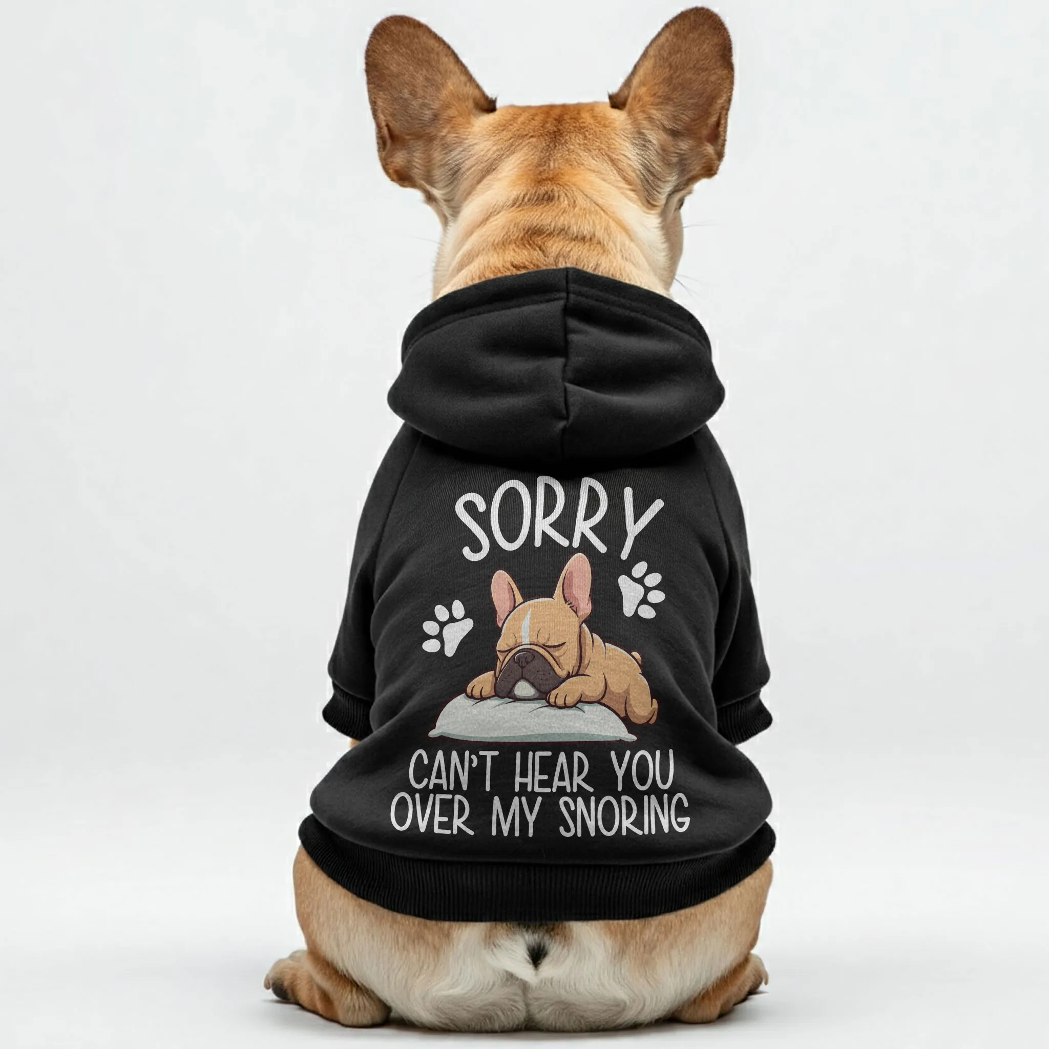 Sorry, can’t hear you over my snoring - Personalized French Bulldog Hoodies with Funny Quotes – Stylish, Cozy, and Premium 100% Cotton